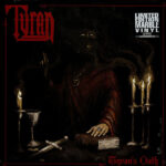 TYRAN - TYRANS OATH