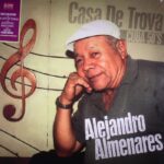 ALEJANDRO ALMENARES - CASA DE TROVA - CUBA 50S Vinyl Record