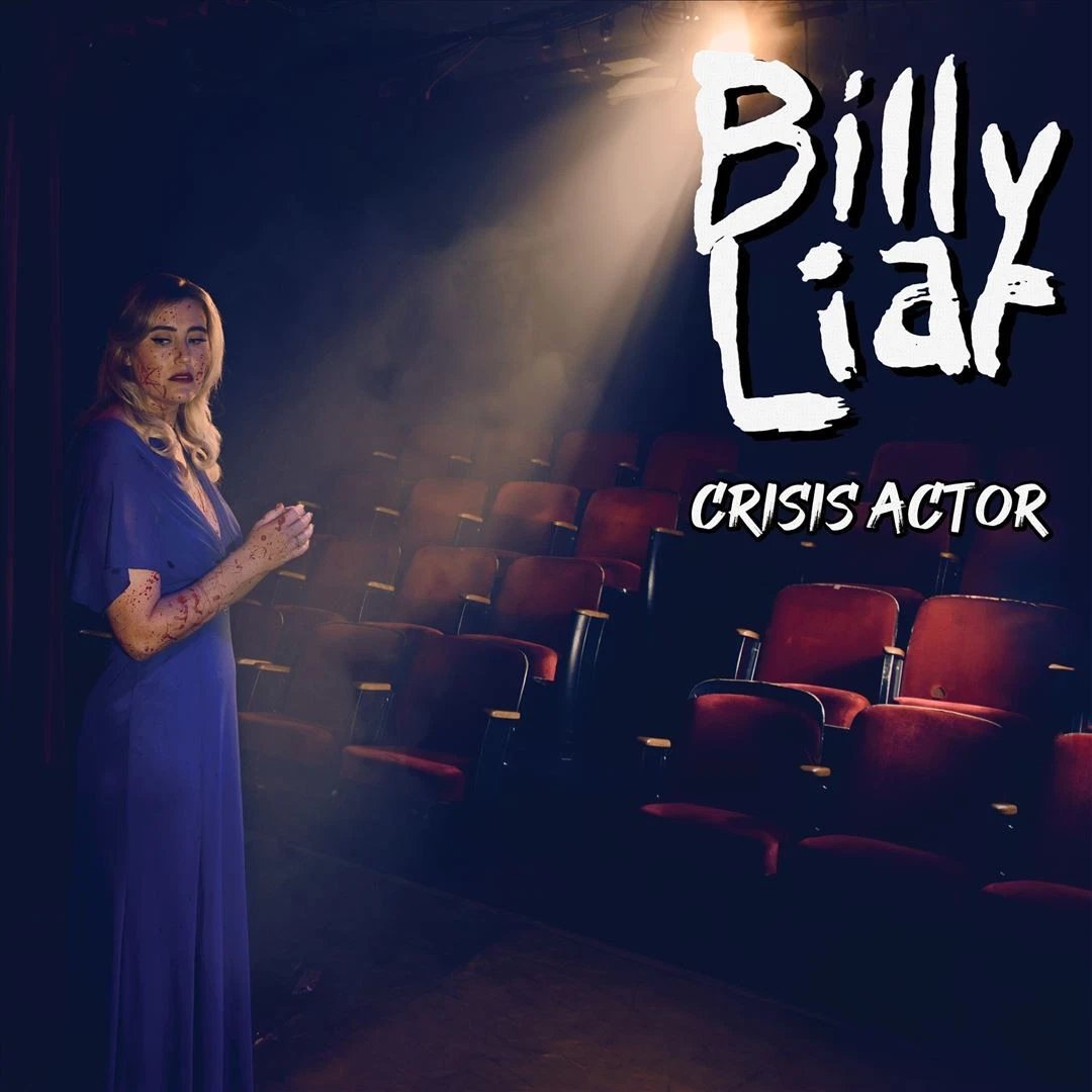 PPR367.jpg BILLY LIAR - Crisis Actor Vinyl Record - Image 1