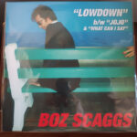 Boz Scaggs - Lowdown / JoJo / What Can I Say