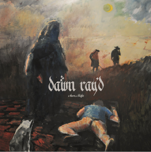 PROS104771.jpg DAWN RAYD - A THORN A BLIGHT - Image 1