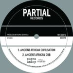 ALPHA AND OMEGA FEAT. NISHKA - ANCIENT AFRICAN CIVILISATION Vinyl Record