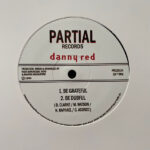 DANNY RED - BE GRATEFUL