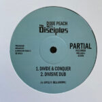 DIXIE PEACH & THE DISCIPLES - DIVIDE AND CONQUER