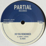 EL INDIO - DO YOU REMEMBER