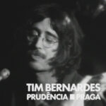 TIM BERNARDES - PRUD√™NCIA / PRAGA