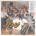 IDLES - JOY AS AN ACT OF RESISTANCE.