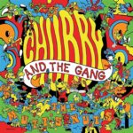 CHUBBY AND THE GANG - THE MUTT'S NUTS Vinyl Record