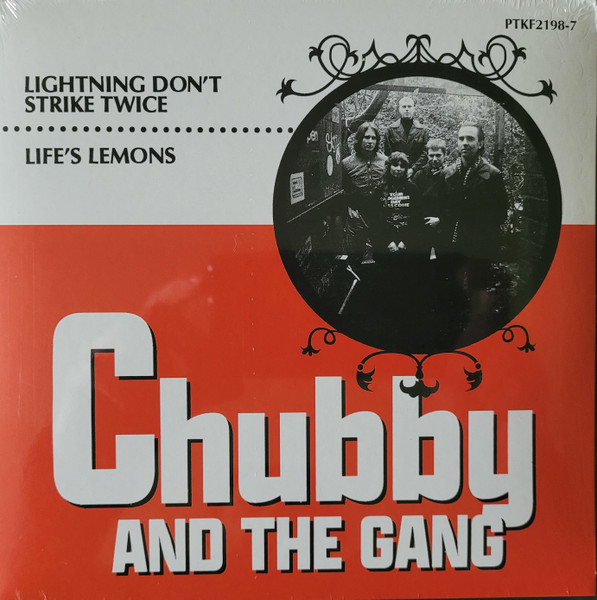 PTKF2198-7.jpg CHUBBY AND THE GANG - LIGHTNING DON'T STRIKE TWICE/LIFE'S LEMONS - Image 1