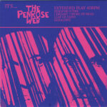 THE PENROSE WEB - ITS...THE PENROSE WEB EP