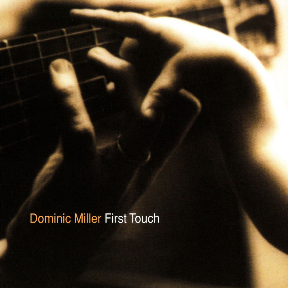 QRM141.jpg DOMINIC MILLER - FIRST TOUCH - Image 1