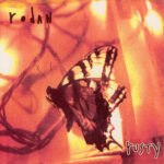 RODAN - RUSTY