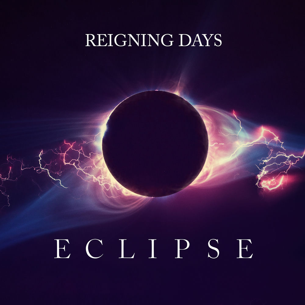 R920003.jpg REIGNING DAYS - ECLIPSE - Image 1