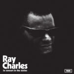 RAY CHARLES - IN CONCERT IN THE SIXTIES