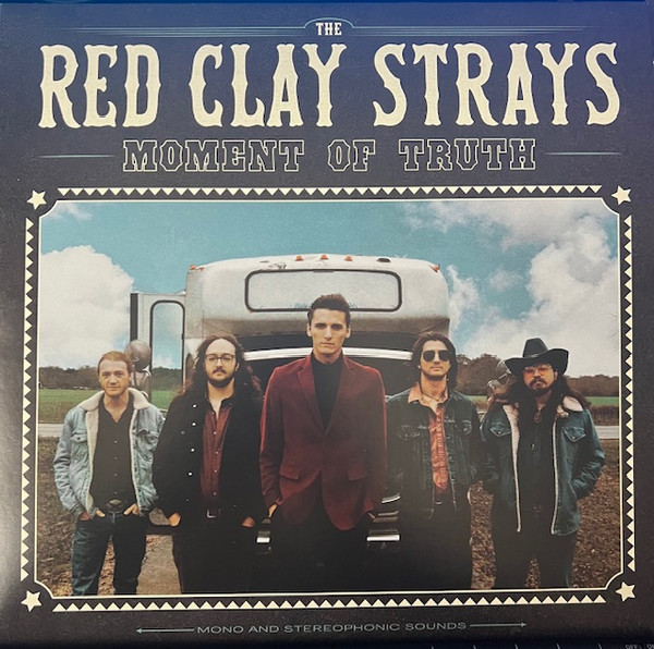 RCS01EXC.jpg RED CLAY STRAYSTHE - MOMENT OF TRUTH - Image 1