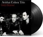 AVISHAI COHEN - GENTLY DISTURBED Vinyl Record