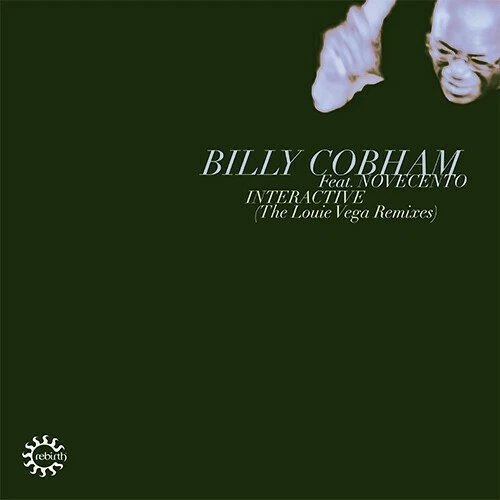 REB124.jpg BILLY COBHAM - INTERACTIVE LOUIE VEGA REMIXES Vinyl Record - Image 1