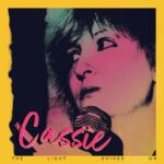 CASSIE - LIGHT SHINES ONTHE Vinyl Record