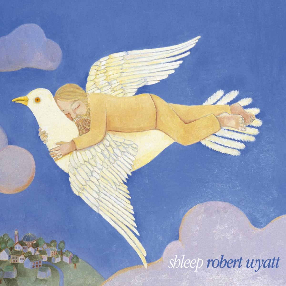 ROBERT WYATT - SHLEEP