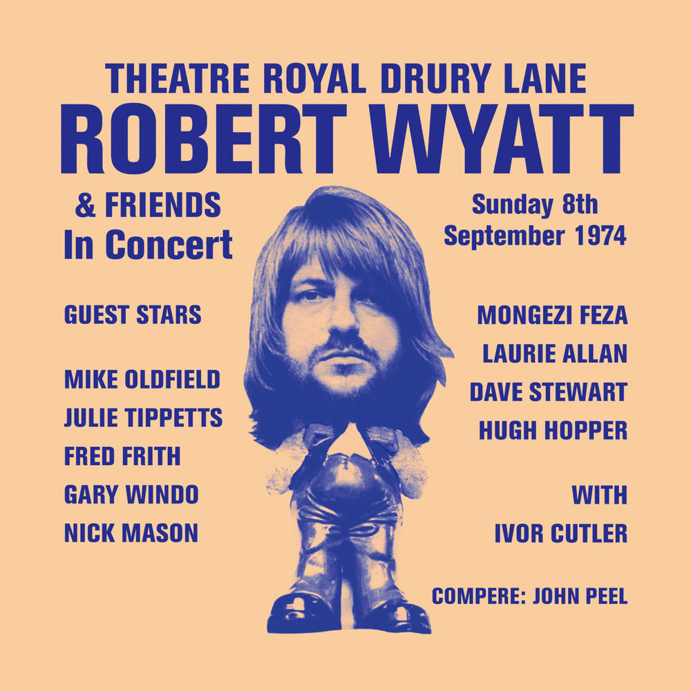 ROBERT WYATT - DRURY LANE