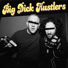 RGF156.jpg BIG DICK HUSTLERS - Bitches & Hos / Just A Friend Vinyl Record - Image 1