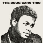 DOUG CARN TRIO - DELETED - DOUG CARN TRIO (ALL
