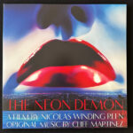 CLIFF MARTINEZ - DELETED - NEON DEMON  / O.S.T.