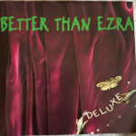 BETTER THAN EZRA - DELETED - DELUXE (EMERALD VINY