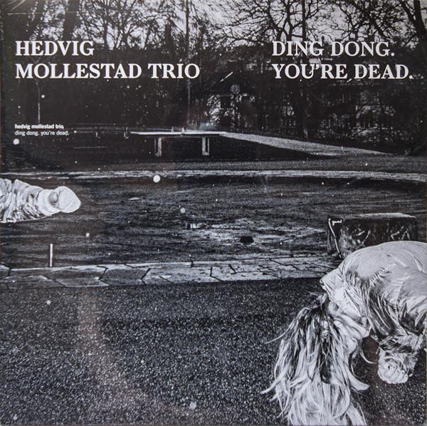 RLP3219.jpg HEDVIG MOLLESTAD TRIO - DING DONG. YOU´RE DEAD. Vinyl Record - Image 1