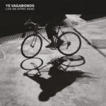 YE VAGABONDS - ON SITRIC ROAD