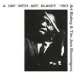 ART BLAKEY & THE JAZZ MESSENGERS - A Day With Art Blakey 1961 (Metallic Silver Vinyl) (Indies) Vinyl Record