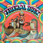 FEDERAL DUCK - Federal Duck (Orange Vinyl)