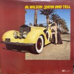 AL WILSON - Show And Tell (Yellow Vinyl) Vinyl Record