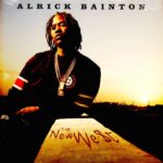 ALRICK BAINTON - THE NEW WE$T Vinyl Record