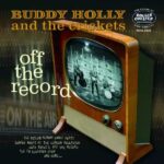 BUDDY HOLLY & THE CRICKETS - Off The Record Vinyl Record