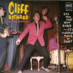 CLIFF RICHARD WITH THE DRIFTERS - Let Me Tell You Baby... Its Called RockNRoll