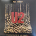 U2 - More Than Love - Unreleased Live Collection 1980 - Vol. 2