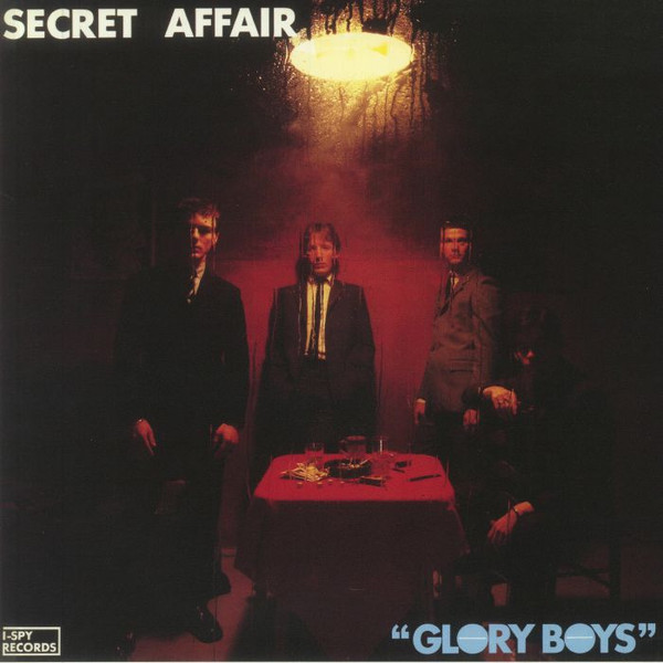 ROR166.jpg SECRET AFFAIR - GLORY BOYS 45TH ANNIVERSARY ED - Image 1