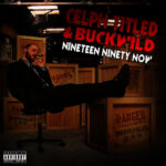CELPH TITLED - NINETEEN NINETY NOW