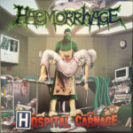 HAEMORRHAGE - HOSPITAL CARNAGE