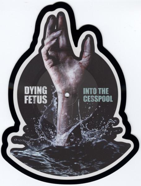 RR54871.jpg DYING FETUS - INTO THE CESSPOOL (RSD EXCLUSIVE BF 25) - Image 1