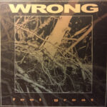 WRONG - FEEL GREAT