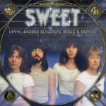 SWEET - LEVEL HEADED (ALT. MIXES & DEM
