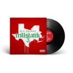BUN B & STATIK SELEKTAH - TRILLSTATIK 3 Vinyl Record