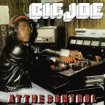 BIG JOE - At The Control Vinyl Record
