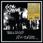 EXIT-STANCE - While Backs Are Turned... (Coloured Vinyl)