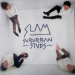 SUBURBAN STUDS - Slam (White Vinyl)