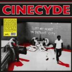 CINECYDE - I Left My Heart In Detroit City Vinyl Record