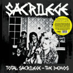 SACRILEGE - Total Sacrilege - The Demos
