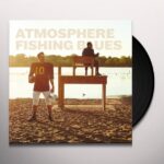 ATMOSPHERE - FISHING BLUES Vinyl Record